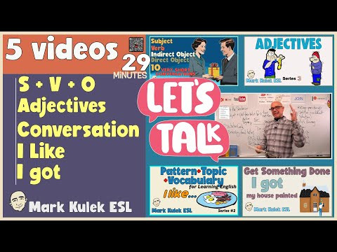 5 English Patterns / 5 Lessons in 29 Minutes - Mark Kulek ESL