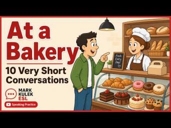 At a Bakery with Mark Kulek ESL