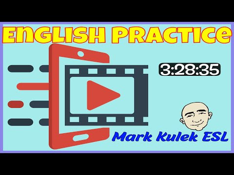Extra Long Video for English Speaking Practice - over 3 hours | Mark Kulek ESL