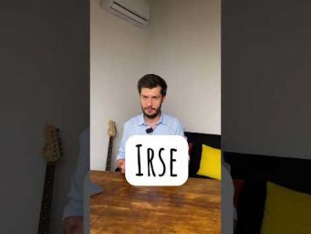 Частый вопрос  Ir/irse 