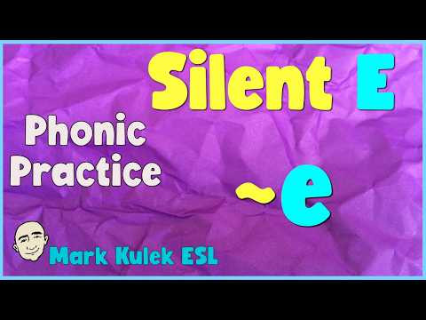 Silent E Pattern with Mark Kulek ESL (phonic practice)