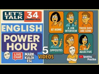 Learn English &rarr; 5 Videos + Live Chat with Mark Kulek ESL
