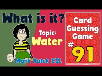 What is it? (water - #91) | Fluency Practice - Mark Kulek ESL