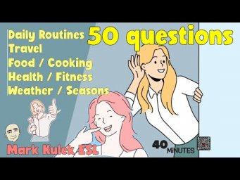 50 Questions & Answers | Speak English with Mark Kulek ESL