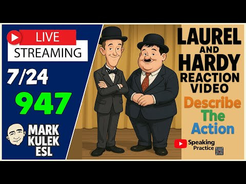 Laurel and Hardy Reaction to Learn English with Mark Kulek ESL