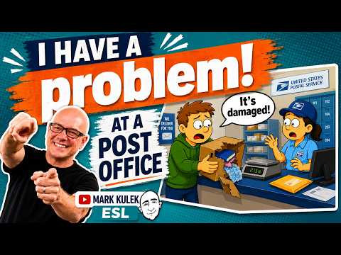 Post Office Problems with Mark Kulek ESL Post Office Problems with Mark Kulek ESL