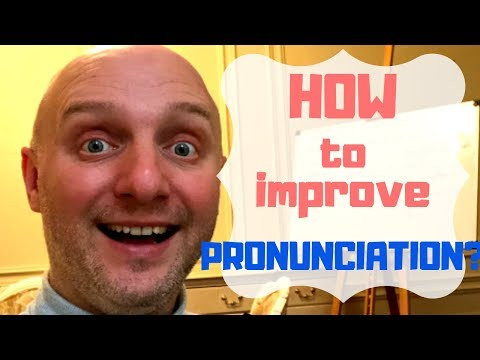 How to improve pronunciation in English
