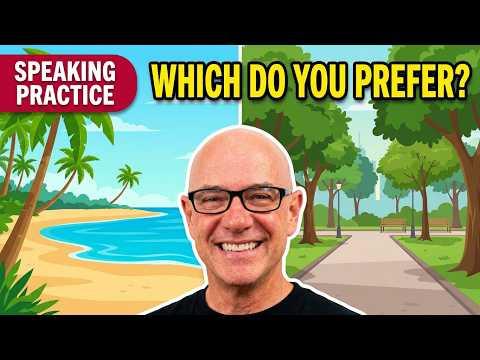 I Prefer: Expressing Preferences with Mark Kulek ESL