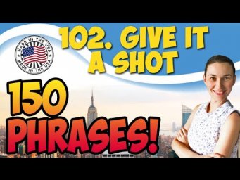 #102 Give it a shot 