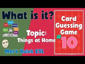 Things at Home - a card guessing game | English Class - Mark Kulek ESL