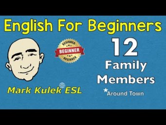 Family Members + around town | Mark Kulek - ESL