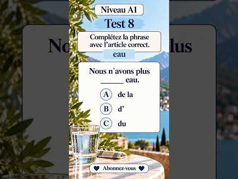 Test 8 NIVEAU A1 #французскийпополочкам #урокифранцузького #французский #грамматикафранцузский