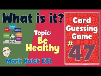 What is it? (be healthy) | Fluency Practice - Mark Kulek ESL