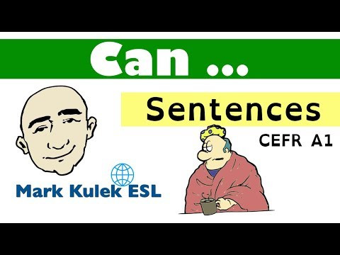 Can and Like To - Sentences (CEFR A1) | Mark Kulek - ESL Can and Like To - Sentences (CEFR A1) | Mark Kulek - ESL