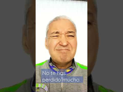 Испанский язык. Как сказать " Ты не много потерял"
